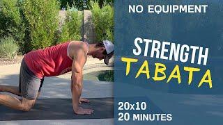 20 Minutes Total Body Tabata Strength Workout (No Equipment!)