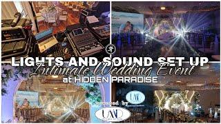 LIGHTS AND SOUND SET UP FOR INTIMATE WEDDING EVENT At Hidden Paradise powered by UMD PRO | Raining