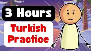 3 Hours of Turkish Practice - Learn The Most Common Turkish Phrases@TurkishWithAman