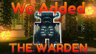 We Added The 1.19 WARDEN Into Minecraft!