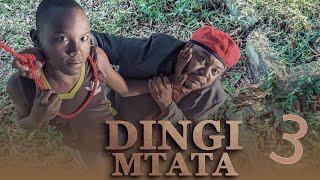 DINGI MTATA | 3 | Mkojani, Mtinda, Kijiko