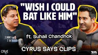 "WishI Could Bat like him!" ft. Suhail Chandhok