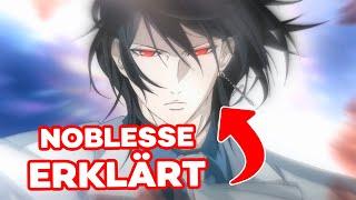 Noblesse ERKLÄRT