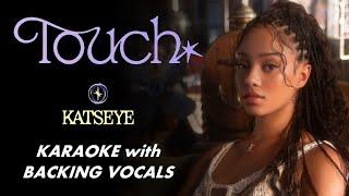 KATSEYE - TOUCH - KARAOKE WITH BACKING VOCALS