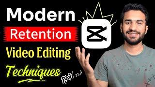 Modern Video Editing Techniques Course || Capcut New Age Video Editing Complete Urdu Tutorial