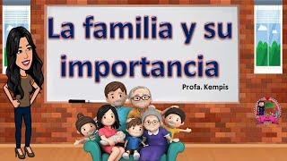 La familia y su importancia