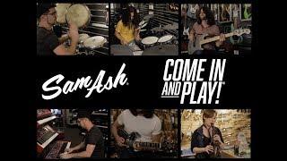 Sam Ash | Come in and Play