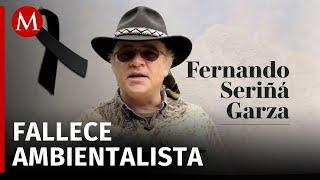 Fallece Fernando Seriñá Garza, defensor del medio ambiente y colaborador de MILENIO