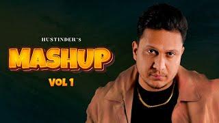 Mashup (Vol. 1) Hustinder | Vintage Records | Latest Punjabi Songs