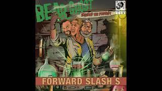 "Forward Slash S" - BGITP