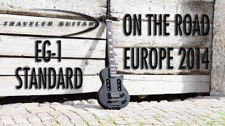 5 Weeks in Europe With the Traveler Guitar EG-1