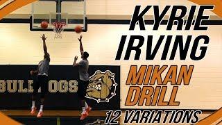 Make More Lay Ups!  Kyrie Irving Mikan Drill With 12 Variations!