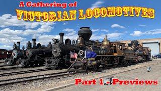 Gathering of Victorian Locomotives - Part One, Preview