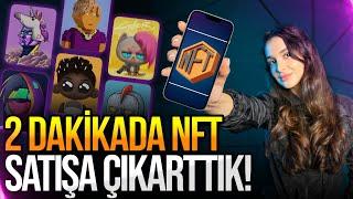 2 dakikada NFT satışa çıkarttık! - NFT nasıl satılır?