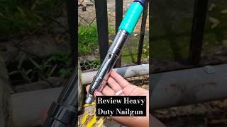 Review nailgun heavy duty. #nailgun #tools #diy #craft #tukang #bertukang
