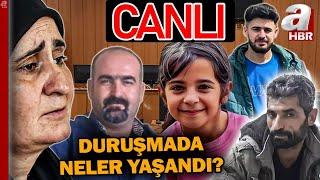 NARİN GÜRAN CİNAYETİ DAVASI BAŞLADI! #Canlı  A Haber Canlı Yayın ᴴᴰ - Canlı TV İzle | #NarinGüran