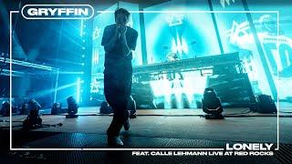 LONELY [LIVE AT RED ROCKS] - Gryffin feat. Calle Lehmann