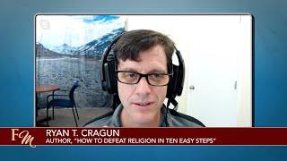 Freethought Matters - Ryan Cragun