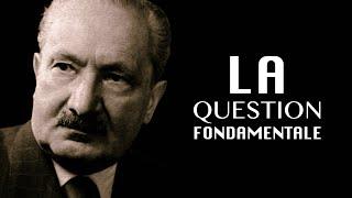 HEIDEGGER - Que veut dire "être" ?