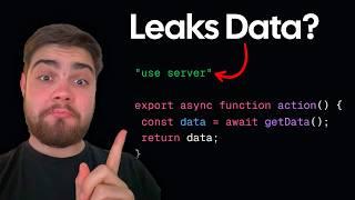 NextJS 'use server' Trap (Accidentally Leaking Data)