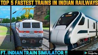 Top 5 fastest trains ft. Indian Train Simulator | Indian railways | Rail Guru Ishant |