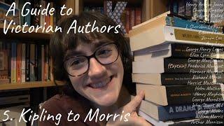 Kipling to Morris | A Guide to Victorian Authors