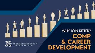 Why Join Ritter - Part 3 of 4: Comp and Career Development