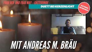 Andreas M. Brau, Alessa May und Susana Ber - Autoreninterview