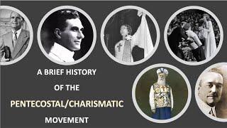 Didaché - History of the Pentecostal/Charismatic Movement