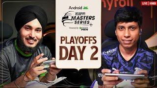 [HINDI] 2024 Android BGMS Season - 3 | Who will Advance? | Playoffs - Day 2