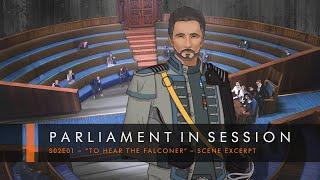 Parliament in Session (feat. Star Trek Enterprise's Dominic Keating) | The Sojourn