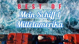 Mittelamerika und Karibik | Best of | Mein Schiff 1 | Kreuzfahrt | TUI Cruises | 4K