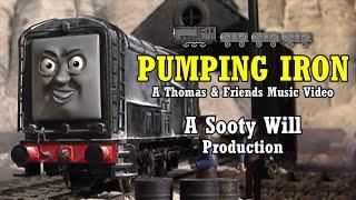 Pumping Iron - A Sooty Will Parody Production | A Thomas & Friends Music Video