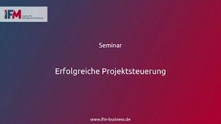 Erfolgreiche Projektsteuerung | Seminar