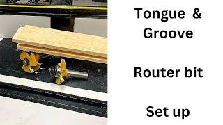 How to use / set up a tongue and groove router bit set