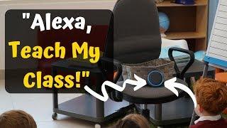 I Let Alexa Teach My Primary School Class