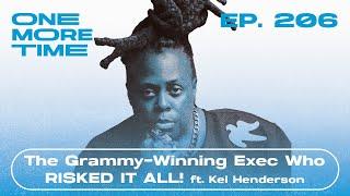 The Grammy-Winning Exec Who RISKED IT ALL! (ft. Kei Henderson) #206