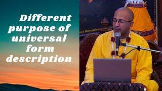 25th Sep. '24 | H.G. Raas Gopal Prabhu | Different purpose of universal form description | ISKCON