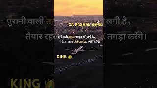 KING CA RAGHAV GARG is back .   JAI MAA JHANDEWALI DEVI JI ️