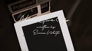 Never Give Up - Emma White (Lyric Video)