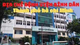 Địa chỉ bệnh viện Bình Dân | thành phố hồ chí Minh | Đức lâm vlog