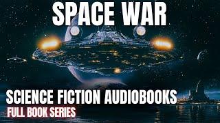 Science Fiction & Fantasy Audiobook - Space War Series 1- 6 | Full Audiobook