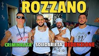 Rozzano Crime, Solidarity and Redemption, Criminal Quarters