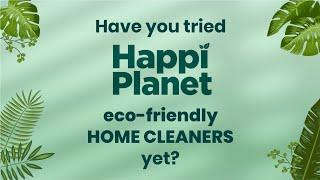 Happi Planet | Good for the Planet, Great for Your Home