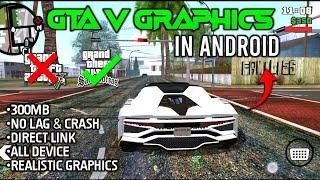 GTA V Graphics Mod for GTA San Andreas Android | Works on All Devices