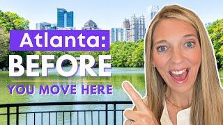 9 Things To Know Before Moving To Atlanta