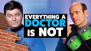 Everything a Doctor is NOT (I'm a doctor, not a...)