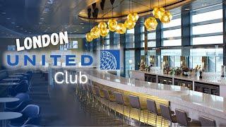 United Airlines BEST United Club | London LHR