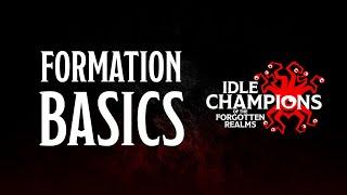 Formation Basics | Idle Champions of the Forgotten Realms