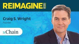 REIMAGINE 2020 v1.0 - Craig S. Wright - World Riots, Hard Work, Quantum Computing and more